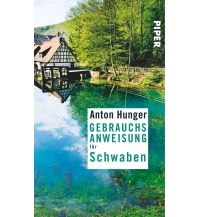 Travel Guides Gebrauchsanweisung für Schwaben Piper Verlag GmbH.