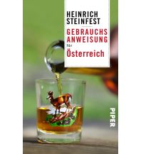 Travel Guides Austria Gebrauchsanweisung für Österreich Piper Verlag GmbH.