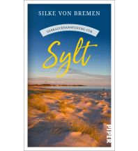 Travel Guides Germany Gebrauchsanweisung für Sylt Piper Verlag GmbH.