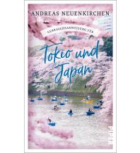 Travel Guides Japan Gebrauchsanweisung für Tokio und Japan Piper Verlag GmbH.