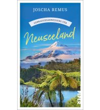 Travel Guides Gebrauchsanweisung für Neuseeland Piper Verlag GmbH.