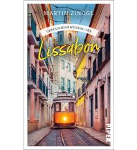 Reiseführer Portugal Gebrauchsanweisung für Lissabon Piper Verlag GmbH.