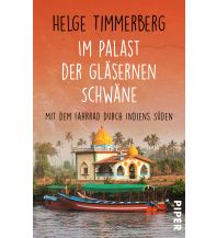 Reiselektüre Im Palast der gläsernen Schwäne Piper Verlag GmbH.