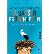 Travel Literature Elsässer Erbschaften Piper Verlag GmbH.