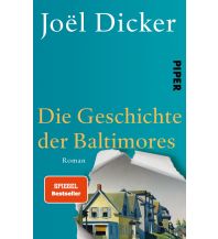 Reiselektüre Die Geschichte der Baltimores Piper Verlag GmbH.