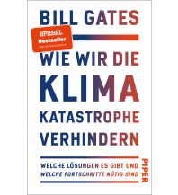 Geologie und Mineralogie Wie wir die Klimakatastrophe verhindern Piper Verlag GmbH.