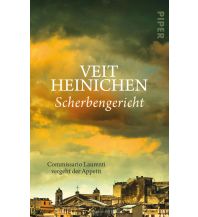 Travel Literature Scherbengericht Piper Verlag GmbH.