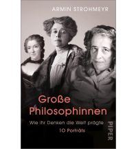 Travel Große Philosophinnen Piper Verlag GmbH.