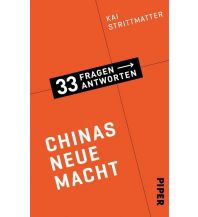 Reiselektüre Chinas neue Macht Piper Verlag GmbH.
