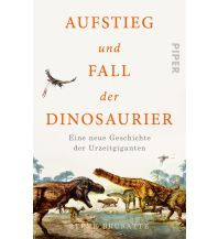 Nature and Wildlife Guides Aufstieg und Fall der Dinosaurier Piper Verlag GmbH.