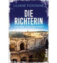Travel Die Richterin und der Tanz des Todes Piper Verlag GmbH.