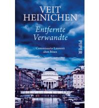 Travel Literature Entfernte Verwandte Piper Verlag GmbH.