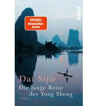 Reiselektüre Die lange Reise des Yong Sheng Piper Verlag GmbH.