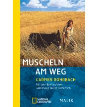 Travel Literature Muscheln am Weg Malik National Geographic