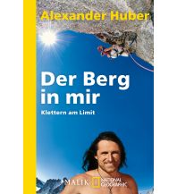 Climbing Stories Der Berg in mir Malik National Geographic