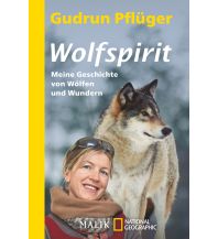 Reiseerzählungen Wolfspirit Malik National Geographic