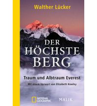 Bergerzählungen Der höchste Berg Malik National Geographic