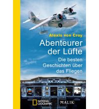 Fiction Abenteurer der Lüfte Malik National Geographic