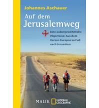 Bergerzählungen Auf dem Jerusalemweg Malik National Geographic