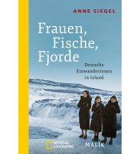 Reiselektüre Frauen, Fische, Fjorde Malik National Geographic