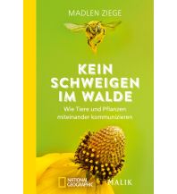 Naturführer Kein Schweigen im Walde Malik National Geographic