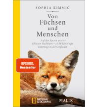 Nature and Wildlife Guides Von Füchsen und Menschen Piper Verlag GmbH.
