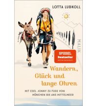 Climbing Stories Wandern, Glück und lange Ohren Piper Verlag GmbH.