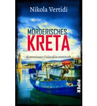 Travel Literature Mörderisches Kreta Piper Verlag GmbH.