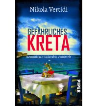Travel Literature Gefährliches Kreta Piper Verlag GmbH.