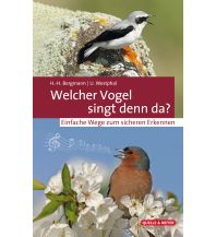 Welcher Vogel singt denn da? Quelle & Meyer Verlag