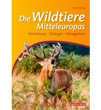 Nature and Wildlife Guides Wildtiere Mitteleuropas Quelle & Meyer Verlag