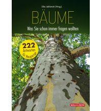 Naturführer Bäume: Was Sie schon immer fragen wollten Quelle & Meyer Verlag