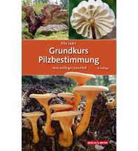 Naturführer Grundkurs Pilzbestimmung Quelle & Meyer Verlag