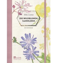 Die Wildblumensammlerin Rowohlt Verlag