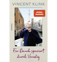 Travel Guides Ein Bauch spaziert durch Venedig Rowohlt Verlag