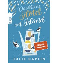 Reiselektüre Das kleine Hotel auf Island Rowohlt Verlag