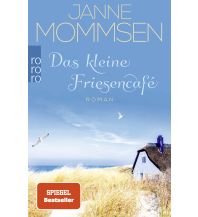 Reiselektüre Das kleine Friesencafé Rowohlt Verlag