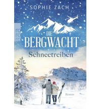 Reiselektüre Die Bergwacht: Schneetreiben Rowohlt Verlag