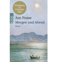 Travel Literature Morgen und Abend Rowohlt Verlag