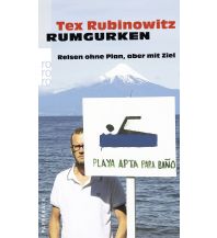 Travel Writing Rumgurken Rowohlt Verlag