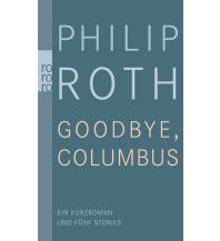 Travel Literature Goodbye, Columbus! Rowohlt Verlag
