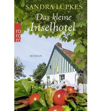 Reiselektüre Das kleine Inselhotel Rowohlt Verlag