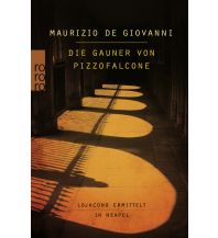 Travel Literature Die Gauner von Pizzofalcone Rowohlt Verlag