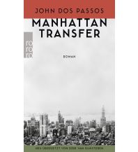 Reiselektüre Manhattan Transfer Rowohlt Verlag