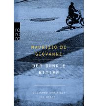 Travel Literature Der dunkle Ritter Rowohlt Verlag