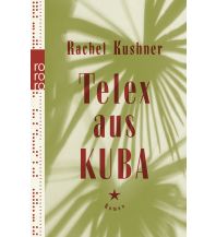 Reiselektüre Telex aus Kuba Rowohlt Verlag