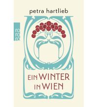 Travel Literature Ein Winter in Wien Rowohlt Verlag