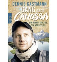 Bergerzählungen Gang nach Canossa Rowohlt Verlag