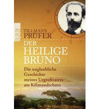 Travel Literature Der heilige Bruno Rowohlt Verlag