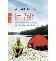 Survival / Bushcraft Im Zelt Rowohlt Verlag